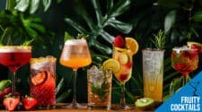 The Best Fruity Cocktails and Drinks You Must Try
