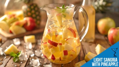 Light Sangria With Pineapple Punch Recipe - Refreshing and Fruity Summer Delight