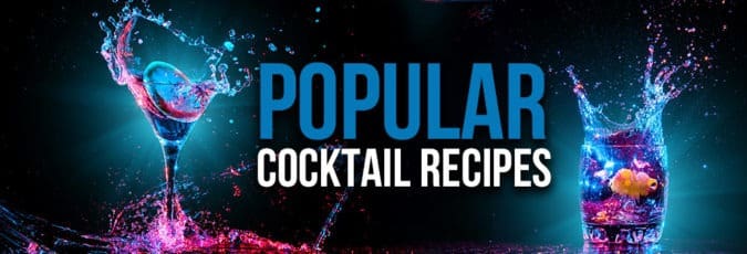 Popular Cocktails - Drink Lab Cocktail & Drink Recipes