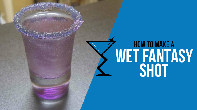 Wet Fantasy Shot Recipe Drink Lab Cocktail And Drink Recipes